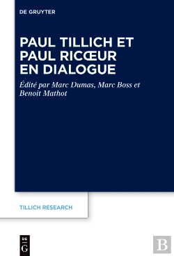 Bertrand.pt - Paul Tillich Et Paul Ricœur En Dialogue