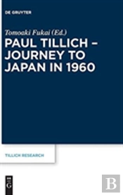 Paul Tillich - Journey To Japan In 1960
