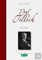 Paul Tillich, Une Foi Réfléchie