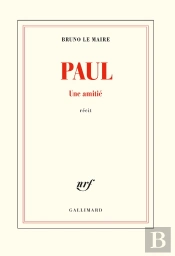 Paul ; Une Amitié