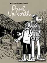 Paul Up North