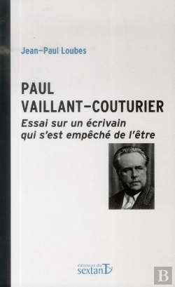 Bertrand.pt - Paul Vaillant-Couturier ; Un Écrivain Qui S'Est Empêché De L'Être