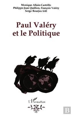 Bertrand.pt - Paul Valery Et Le Politique
