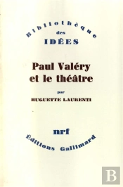 Paul Valery Et Le Theatre