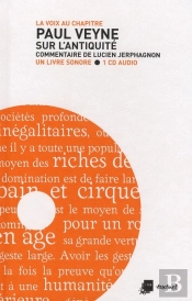 Paul Veyne Sur L'Antiquité