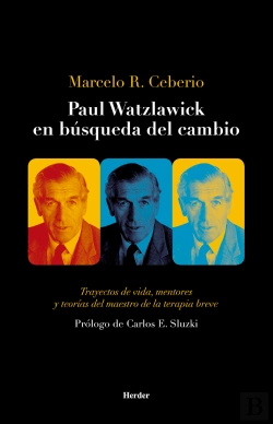 Bertrand.pt - Paul Watzlawick En Búsqueda Del Cambio