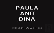 Paula And Dina