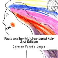 Paula And Her Multi-Coloured Hair