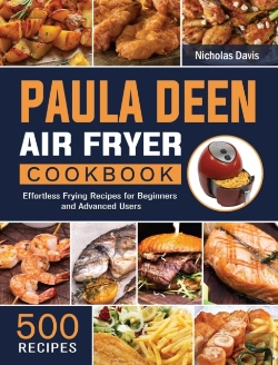 Bertrand.pt - Paula Deen Air Fryer Cookbook: 500 Effor