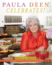 Paula Deen Celebrates!