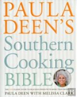 Bertrand.pt - Paula Deens Southern Cooking Bible