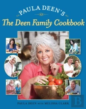 Paula Deen'S The Deen Family Cookbook