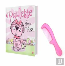 Paulette e o Mundo Cor de Rosa Livro de Histórias com Oferta de Kit de Cabelo