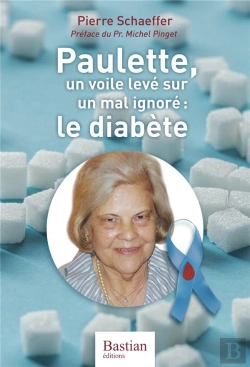 Bertrand.pt - Paulette, Un Voile Leve Sur Un Mal Ignore : Le Diabete