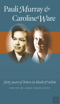Bertrand.pt - Pauli Murray And Caroline Ware