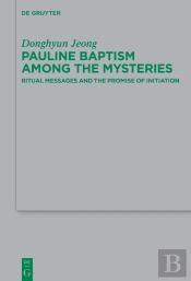 Pauline Baptism Among The Mysteries