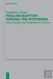 Pauline Baptism Among The Mysteries