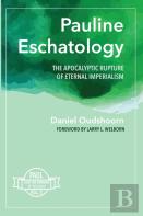 Pauline Eschatology