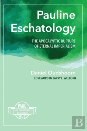 Pauline Eschatology