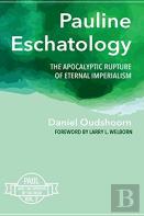 Pauline Eschatology