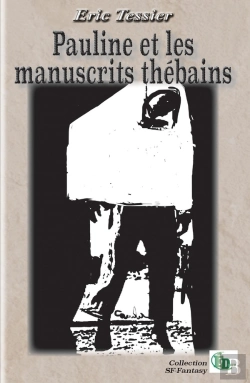 Bertrand.pt - Pauline Et Les Manuscrits Thébains