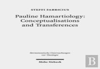 Pauline Hamartiology: Conceptualisation And Transferences