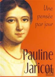 Pauline Jaricot Une Pensee Par