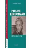 Pauline Kergomard : L'Enfance Au Coeur