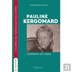 Bertrand.pt - Pauline Kergomard : L'Enfance Au Coeur