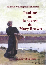Pauline Ou Le Secret De Mary Brown