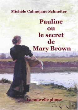 Bertrand.pt - Pauline Ou Le Secret De Mary Brown