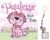 Paullete e o Mundo Cor de Rosa