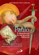 Paulo - À Descoberta de um Grande Apóstolo