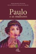 Paulo e as Mulheres