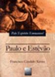 Paulo e Estêvão