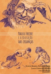 Paulo Freire E A Educação Das Crianças
