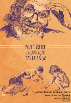 Bertrand.pt - Paulo Freire E A Educação Das Crianças