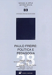 Paulo Freire: Política e Pedagogia
