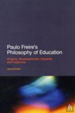 Bertrand.pt - Paulo Freire'S Philosophy Of Education
