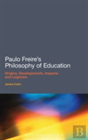 Paulo Freire'S Philosophy Of Education