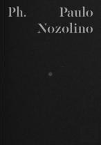 Paulo Nozolino (Ph. 02)