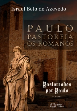 Bertrand.pt - Paulo Pastoreia Os Romanos