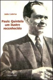 Paulo Quintela - Um Ilustre Reconhecido