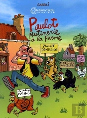 Paulot ; Mutinerie À La Ferme