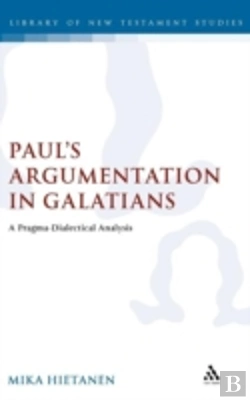 Bertrand.pt - Paul'S Argumentation In Galatians