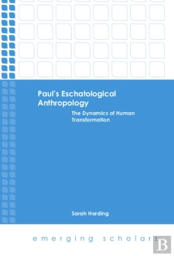 Bertrand.pt - Paul'S Eschatological Anthropology