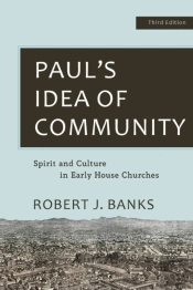 Paul'S Idea Of Community