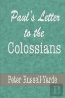 Paul'S Letter To The Colossians