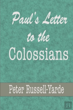 Bertrand.pt - Paul'S Letter To The Colossians