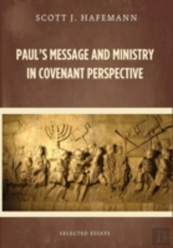 Bertrand.pt - Paul'S Message And Ministry In Covenant Perspective